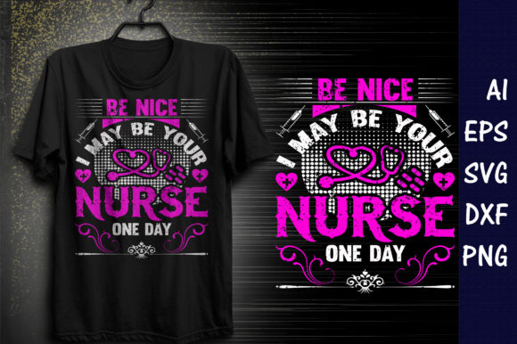 Be Nice I May Be Your Nurse: A Practical Review
