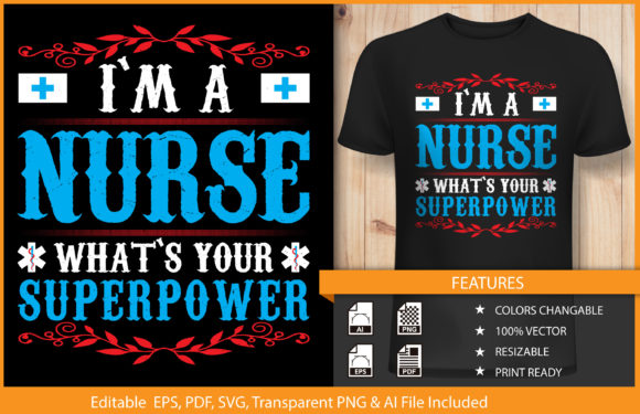 Nurse Super Power T-Shirt Design Review