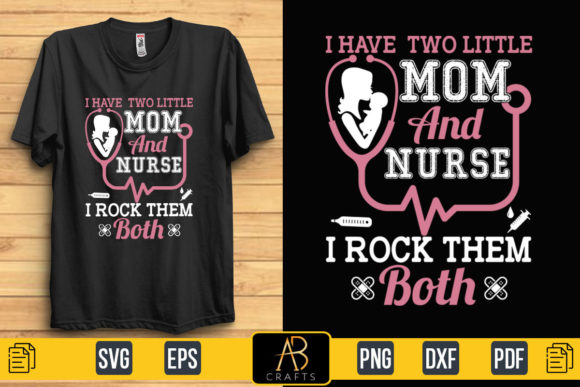 Review: I Have Two Little Mom Nurse Sublimation